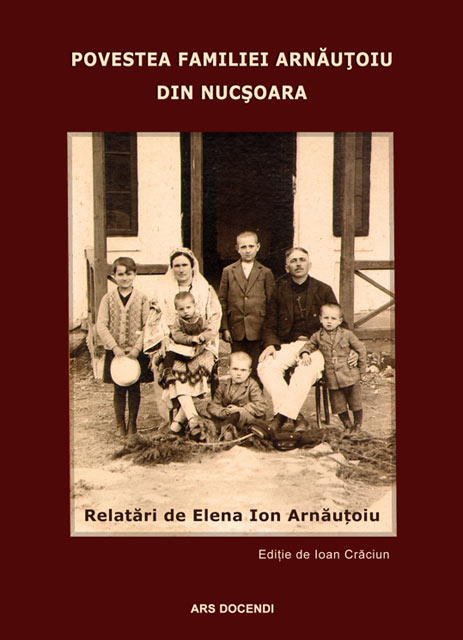 Povestea familiei Arnăuțoiu din Nucșoara